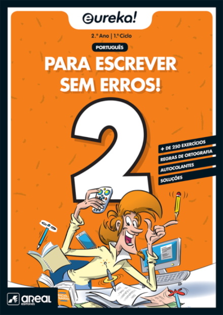 Eureka! Para escrever sem erros 2 - 2.º Ano