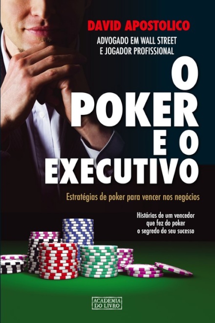 O Poker e o Executivo