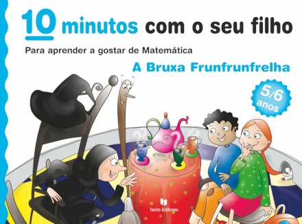 10 Minutos...A Bruxa Frunfrunfrelha