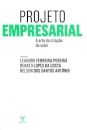 Projeto Empresarial – A arte da criação de valor