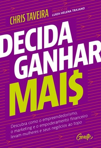 Decida ganhar mais