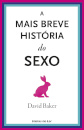 A Mais Breve História do Sexo