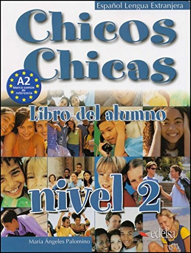 Chicos-Chicas : Libro del alumno 2