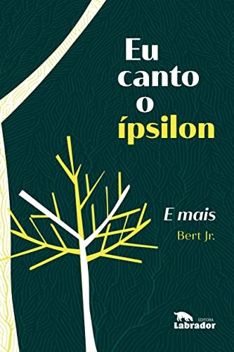 Eu canto o ípsilon e mais