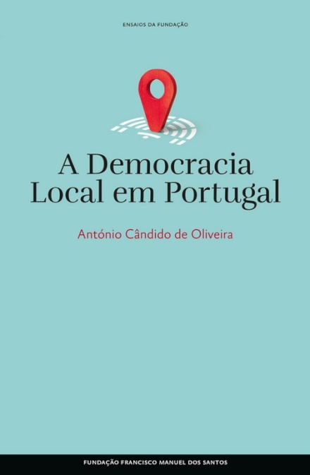 A Democracia Local Em Portugal (Capa Dura)