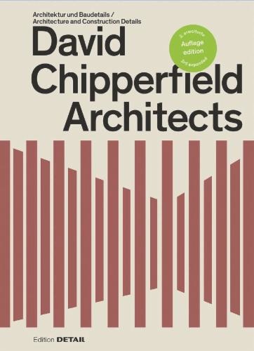 David Chipperfield Architects : Architektur und Baudetails / Architecture and Construction Details