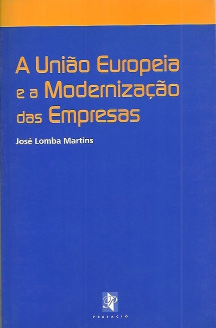 A União Europeia e a Modernização das Empresas