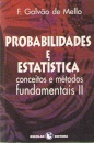 Probabilidades e Estatística - Vol. II