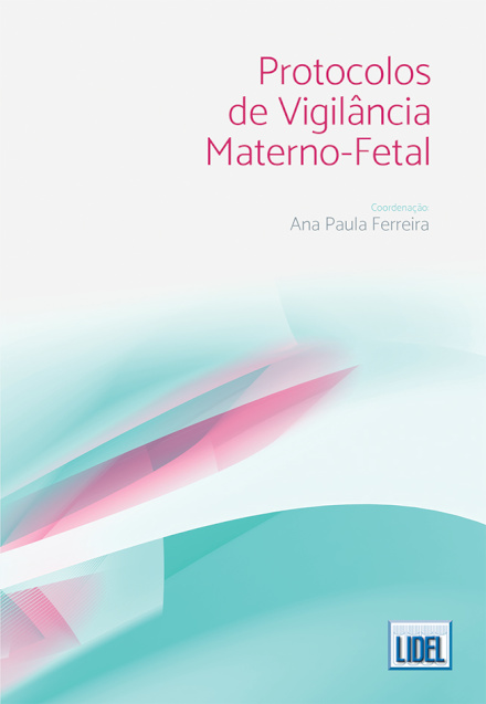 Protocolos de Vigilância Materno-Fetal