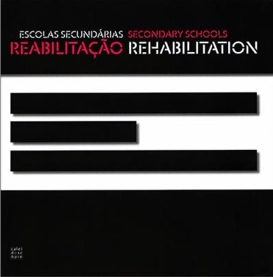 Escolas Secundárias - Reabilitação