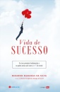 Vida De Sucesso