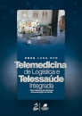 Telemedicina De Logística E Telessaúde Integrada