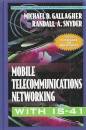 Mobile Telecommunications Networking