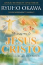 Mensagens De Jesus Cristo-Ressurrei