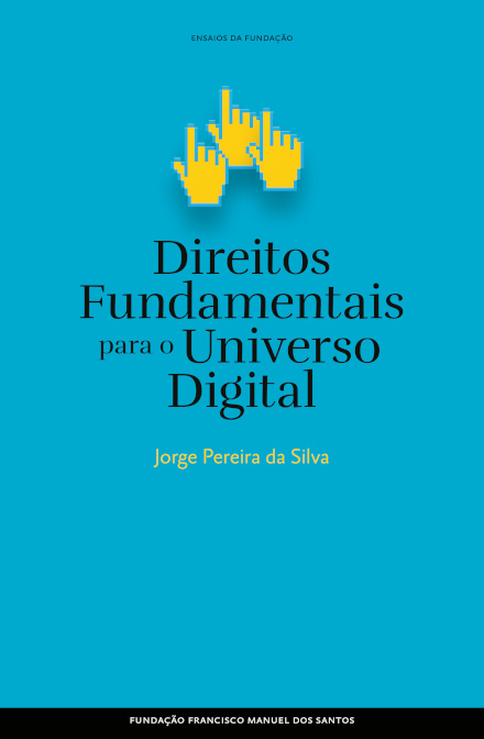 Direitos Fundamentais Para O Universo Digital