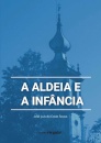 A Aldeia e a Infância