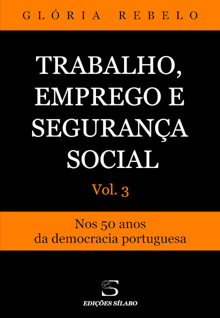 Trabalho, Emprego e Segurança Social – Vol. 3