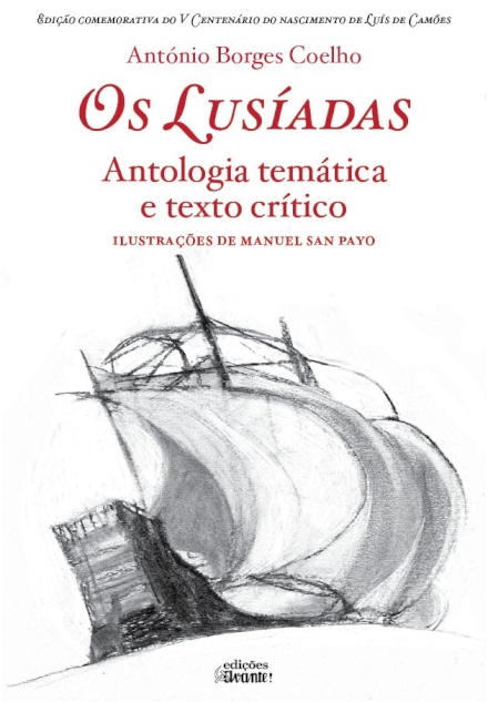 Os Lusíadas - Antologia Temática E Texto Crítico