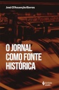 O Jornal Como Fonte Histórica