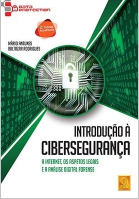 Introdução à Cibersegurança-A Internet, os Aspetos Legais e a Análise Digital Forense