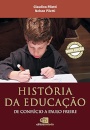 História da Educação de Confúcio a Paulo Freire