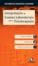 Interpretação de Exames Laboratoriais para o Fisioterapeuta