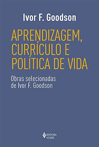 Aprendizagem, Currículo E Política De Vida