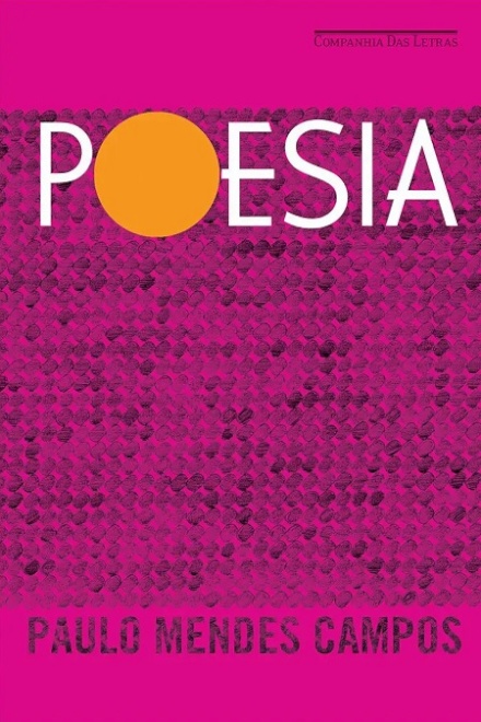 Poesia: Paulo Mendes Campos