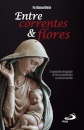 Entre Correntes e Flores