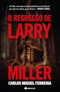 O Regresso De Larry Miller