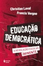 Educação Democrática: A Revolução Escolar Iminente