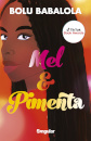 Mel & Pimenta