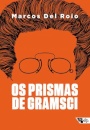 Os Prismas De Gramsci: Fórmula Política Frente Únic 1919-26