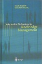 Information Technology for Knowledge Management