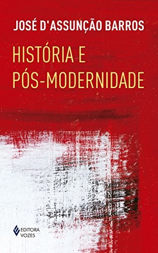 História E Pós-Modernidade