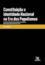 Constituição E Identidade Nacional - O Constitucionalismo Entre O Universal E O Particular