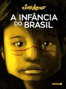 A Infância Do Brasil