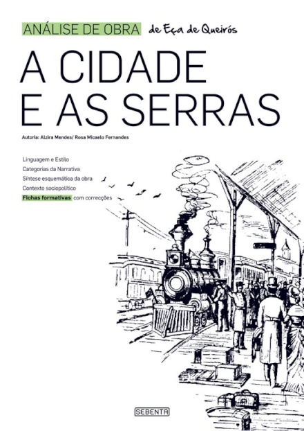 Analise Da Obra: A Cidade E As Serr