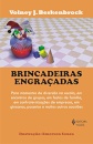 Brincadeiras Engraçadas