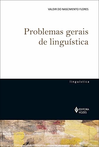 Problemas Gerais De Linguística