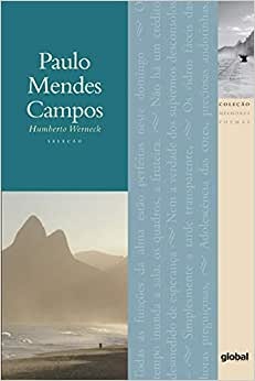 Melhores Poemas Paulo Mendes Campos