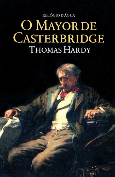 O Mayor De Casterbridge