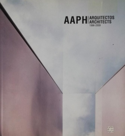 Aaph Arquitectos 1996-2009