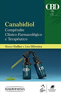 Canabidiol - Compêndio Clínico-Farmacológico e Terapêutico