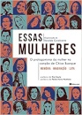 Essas Mulheres: Protagonismo Da Mulher Na Canção De Chico B