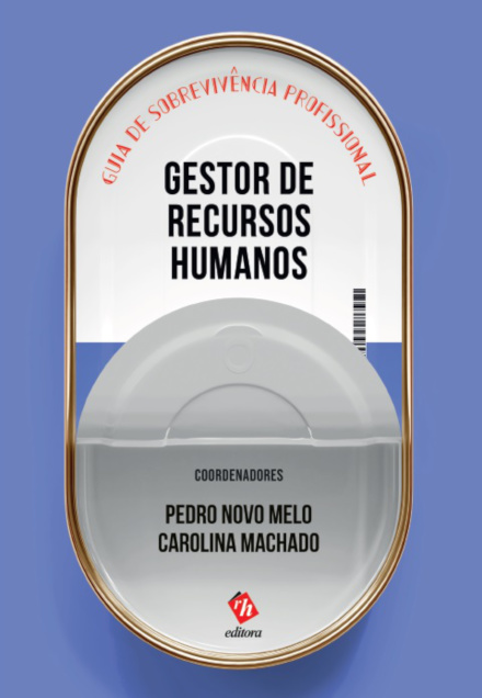 Gestor de Recursos Humanos - Guia de Sobrevivência Profissional