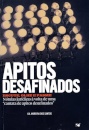 Apitos Desafinados - Escute, Olhe e Pasme - Nótulas jurídicas à volta de uma "cantata de apitos desafinados"