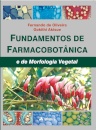 Fundamentos de Farmacobotânica e de Morfologia Vegetal