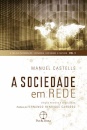 A Sociedade Em Rede (A Era Da Informação V.1)