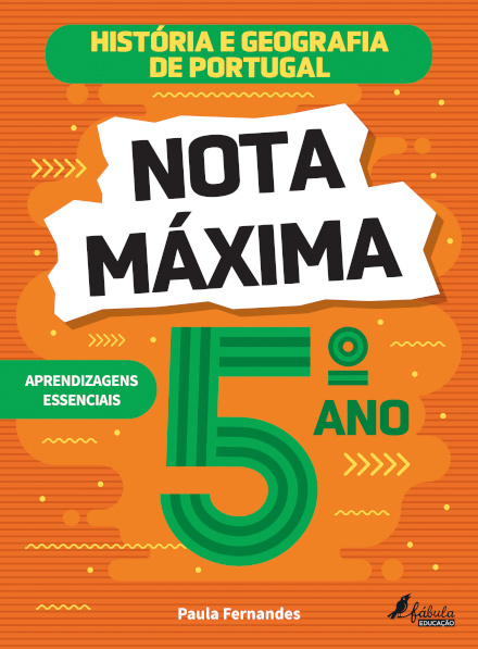 Nota Máxima 5.º Ano: História e Geografia de Portugal